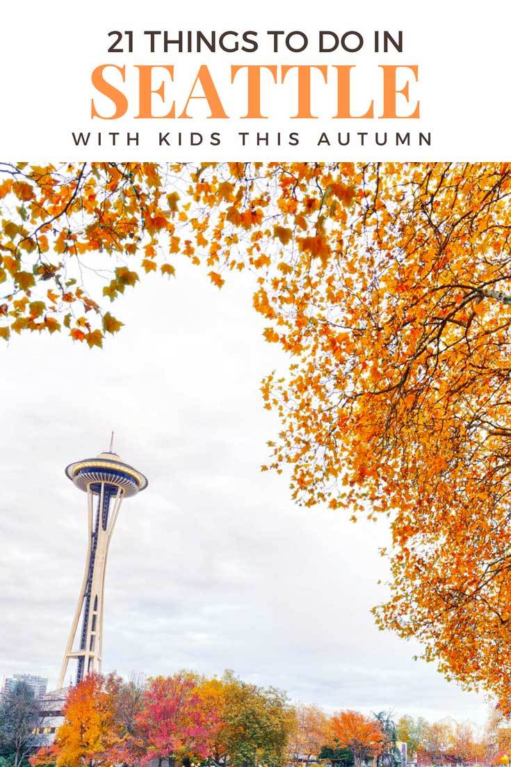 Things to do in Seattle with in autumn: Seattle gardens, museums, restaurants, Pike Place and more are ready and waiting, even when the Seattle rain moves in. #seattle #seattlewithkids #pacificnorthwest