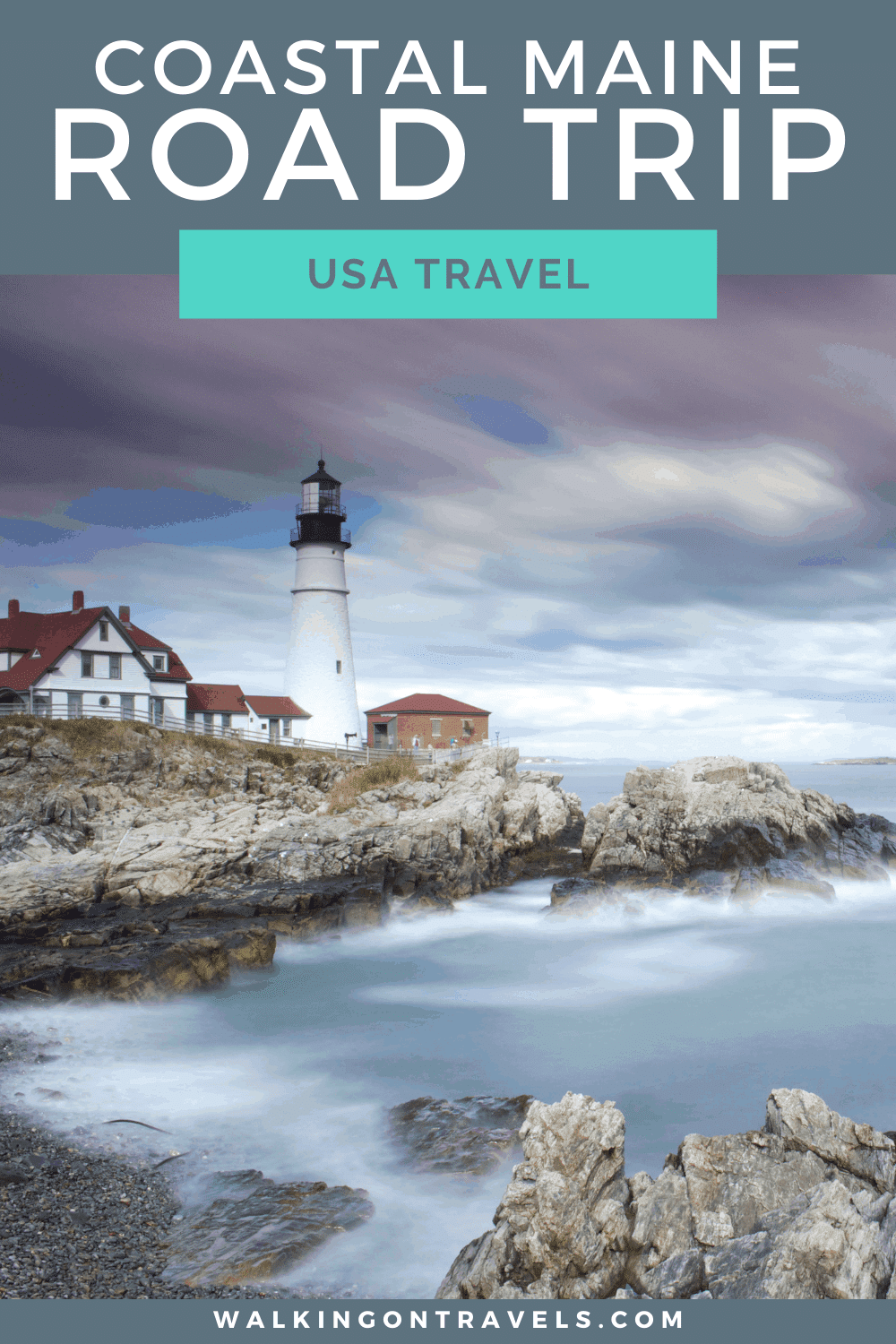 Road Trip Itinerary Down the Southern Coast of Maine